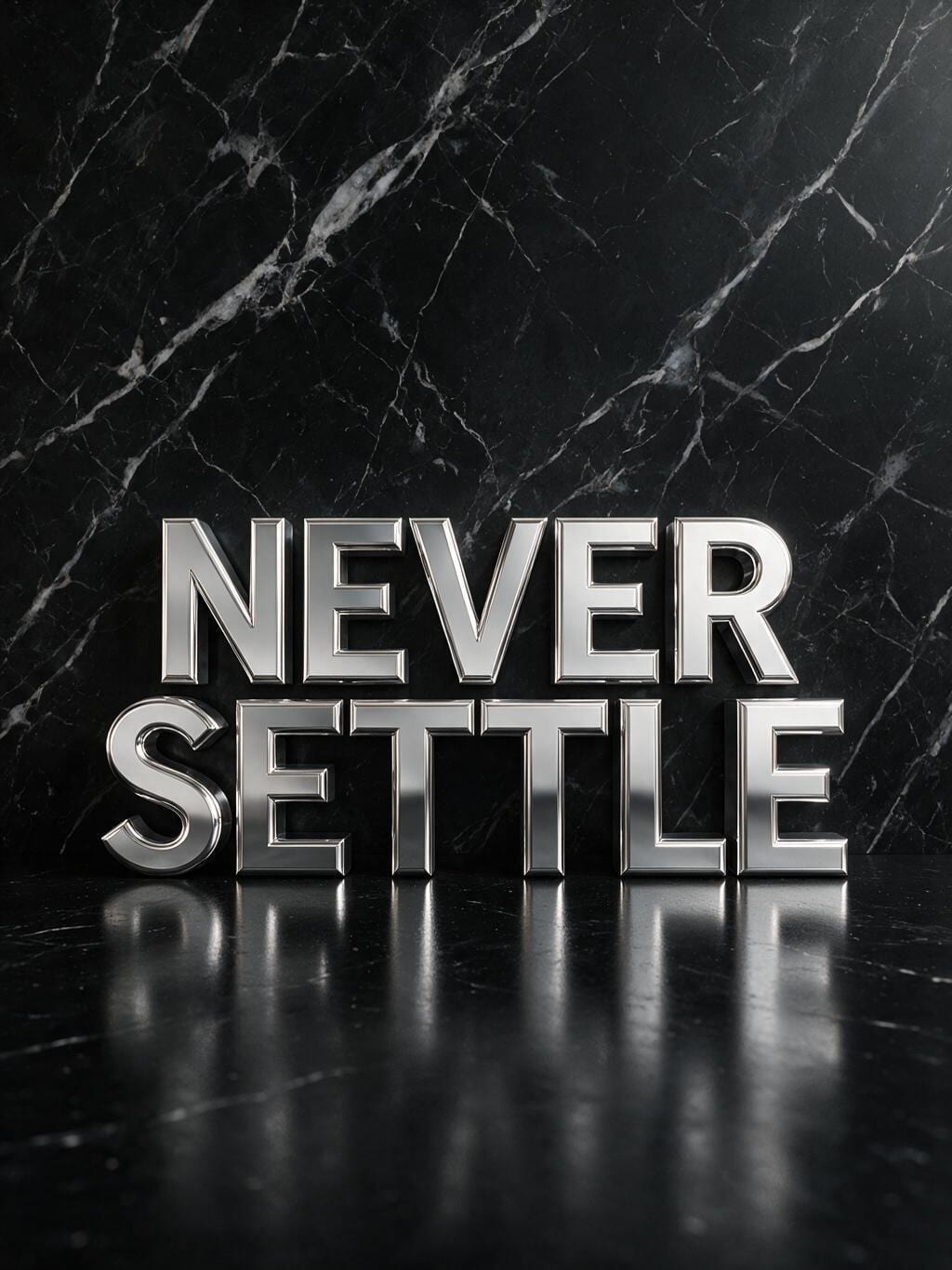 Never Settle